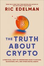 9781668002322 The Truth About Crypto Ric Edelman, Boeken, Verzenden, Nieuw, Ric Edelman