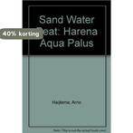 Sand Water Peat 9789074159371 A. Haijtema, Verzenden, Gelezen, A. Haijtema