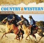 cd - Various - Roots Of Country &amp; Western, Verzenden, Zo goed als nieuw