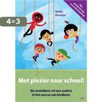 Met plezier naar school! 9789493209282 Noëlle Pameijer, Verzenden, Zo goed als nieuw, Noëlle Pameijer