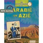 Arabie en Azie / De Ontdekking van... 9789461751515, Boeken, Verzenden, Zo goed als nieuw, Tim Cooke