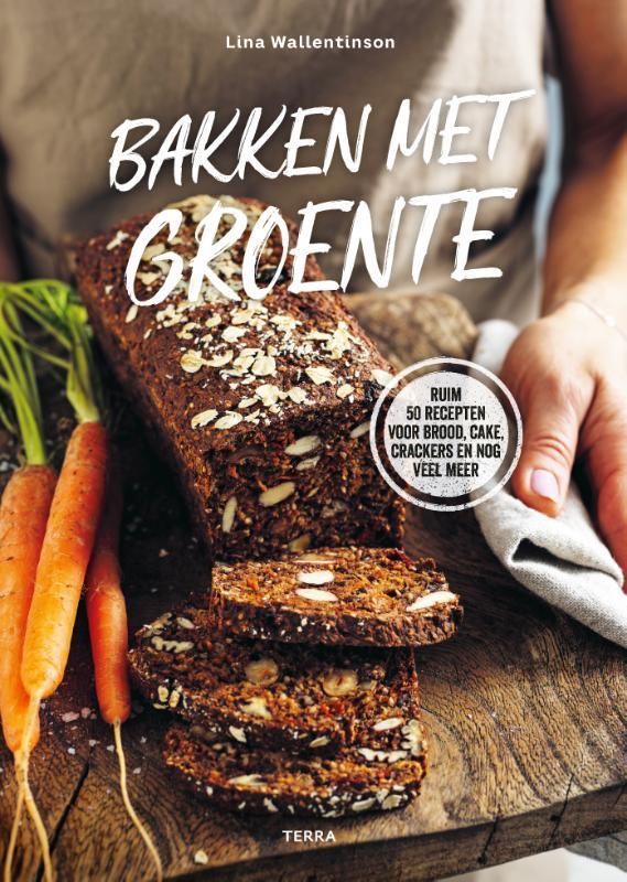 Bakken met groente 9789089898784 Lina Wallentinson, Boeken, Kookboeken, Zo goed als nieuw, Verzenden