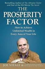 The Prosperity Factor: How to Achieve Unlimited. Vitale,, Vitale, Joe, Zo goed als nieuw, Verzenden