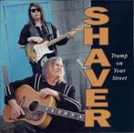 cd - Shaver - Tramp On Your Street, Cd's en Dvd's, Verzenden, Zo goed als nieuw