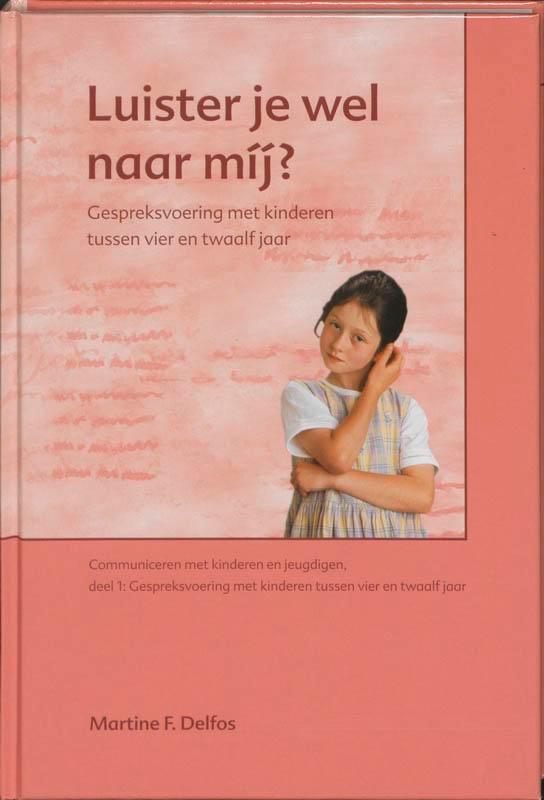 LUISTER JE WEL NAAR MIJ 9789066657458 M.F. Delfos, Boeken, Psychologie, Zo goed als nieuw, Verzenden