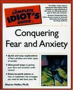 The Complete Idiot's Guide to Conquering Fears By Sharon, Boeken, Gezondheid, Dieet en Voeding, Verzenden, Zo goed als nieuw, Sharon Heller