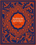Arabische sprookjes 9789025771614 Rodaan Al Galidi, Boeken, Verzenden, Zo goed als nieuw, Rodaan Al Galidi