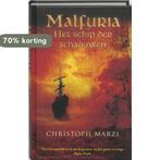 Het schip der schaduwen / Malfuria / 1 9789026124273, Verzenden, Zo goed als nieuw, C. Marzi