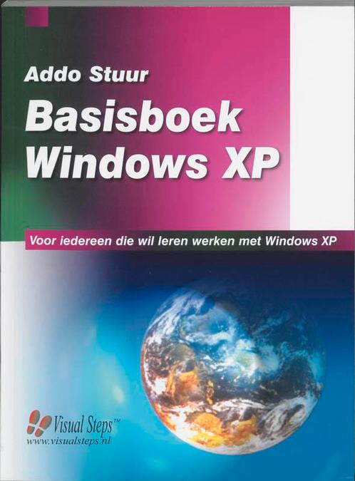 Basisboek Windows Xp 9789059053113 Addo Stuur, Boeken, Informatica en Computer, Gelezen, Verzenden