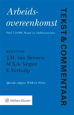 Tekst en Commentaar Arbeidsovereenkomst Speciale uitgave WAB, Nieuw, Verzenden