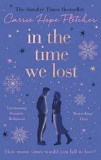 In the Time We Lost The Most Spellbinding Love Story Youll, Boeken, Verzenden, Gelezen, Carrie Hope Fletcher