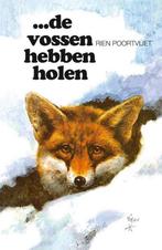 ... de vossen hebben holen 9789026929465 Rien Poortvliet, Verzenden, Gelezen, Rien Poortvliet