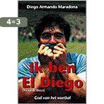 Ik ben El Diego 9789022985311 D.A. Maradona, Boeken, Verzenden, Gelezen, D.A. Maradona