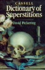 Cassell dictionary of superstitions by David Pickering, Verzenden, Gelezen, David Pickering