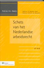 Schets van het Nederlandse arbeidsrecht 9789013059540, Boeken, Zo goed als nieuw