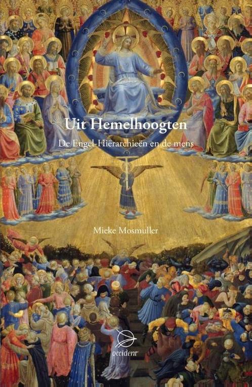 Uit Hemelhoogten - Mieke Mosmuller - 9789075240436 - Hardcov, Boeken, Esoterie en Spiritualiteit, Verzenden
