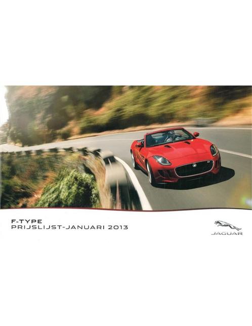 2013 JAGUAR F-TYPE PRIJSLIJST NEDERLANDS, Boeken, Auto's | Folders en Tijdschriften