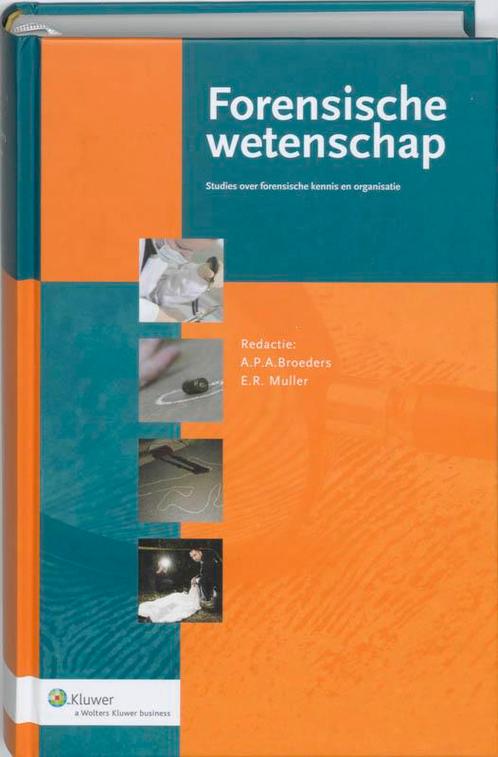 Forensische wetenschap druk 1 9789013046274, Boeken, Schoolboeken, Zo goed als nieuw, Verzenden