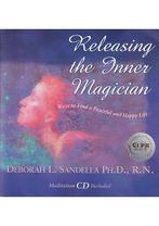 Releasing the Inner Magician (incl. CD) Deborah L. Sandella, Verzenden, Nieuw