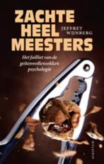 Zachte heelmeesters 9789055948819 Jeffrey Wijnberg, Verzenden, Gelezen, Jeffrey Wijnberg