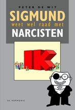 Sigmund weet wel raad met narcisten 9789463360203, Gelezen, Peter de Wit, Verzenden