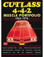 CUTLASS AND 4-4-2 MUSCLE PORTFOLIO 1964 - 1974, Nieuw, Author