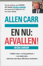 En nu 9789022522837 Allen Carr, Boeken, Verzenden, Gelezen, Allen Carr