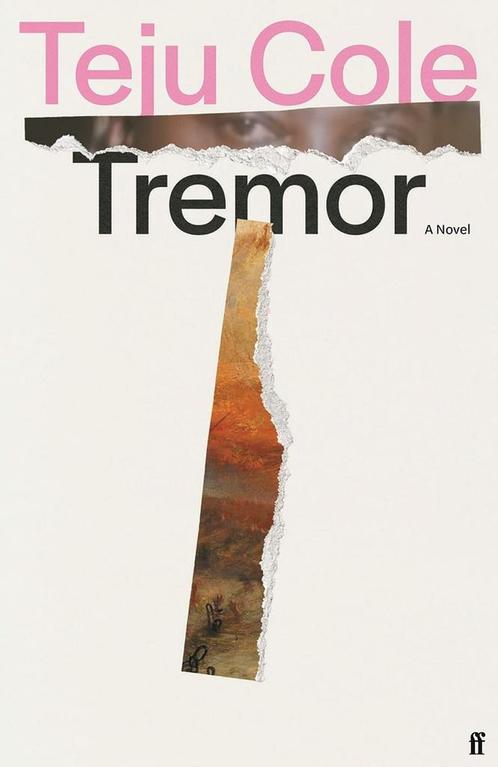 9780571377909 Tremor Teju Cole, Boeken, Romans, Nieuw, Verzenden