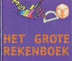 Het grote rekenboek voor de bovenbouw., Boeken, Ophalen of Verzenden, Zo goed als nieuw, Overige niveaus, Overige vakken
