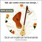 Kijk, zijn voeten maken een dansje... De zin van muziek, Verzenden, Zo goed als nieuw, Yolanthe Cornelisse