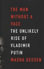 The man without a face: the unlikely rise of Vladimir Putin, Gelezen, Masha Gessen, Verzenden