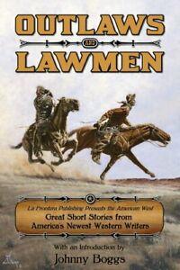 Outlaws and Lawmen: LA Frontera Publishing Pres. Boggs, Boeken, Avontuur en Actie, Zo goed als nieuw, Verzenden