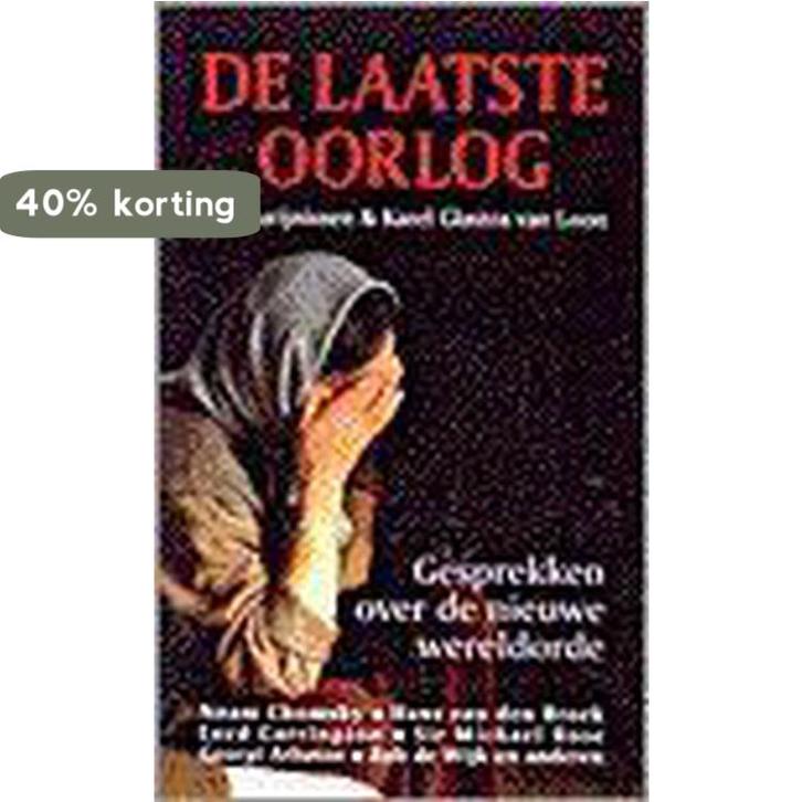 LAATSTE OORLOG 9789020460223 Karel Glastra van Loon, Boeken, Politiek en Maatschappij, Gelezen, Verzenden