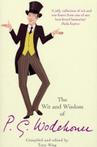 The Wit  Wisdom of P.G. Wodehouse 9780099522249