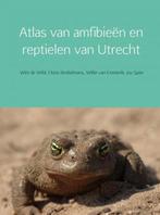 9789402156881 Atlas van amfibieen en reptielen van Utrecht, Boeken, Verzenden, Nieuw, Wim de Wild