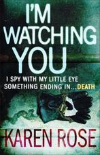 Im Watching You (The Chicago Series Book 2) 9780755337002, Gelezen, Verzenden, Karen Rose