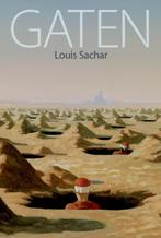 Gaten 9789056372422 Louis Sachar, Boeken, Verzenden, Gelezen, Louis Sachar