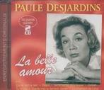 cd - Paule Desjardins - La Belle Amour, Zo goed als nieuw, Verzenden