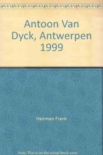 Antoon Van Dijck Stadsgids Antwerpen 9789080453913, Gelezen, Frank Heirman, Verzenden