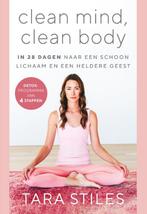Clean body, clean mind 9789021584256 Tara Stiles, Boeken, Verzenden, Zo goed als nieuw, Tara Stiles