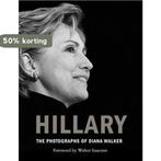 Hillary 9781476763378 Diana Walker, Verzenden, Zo goed als nieuw, Diana Walker