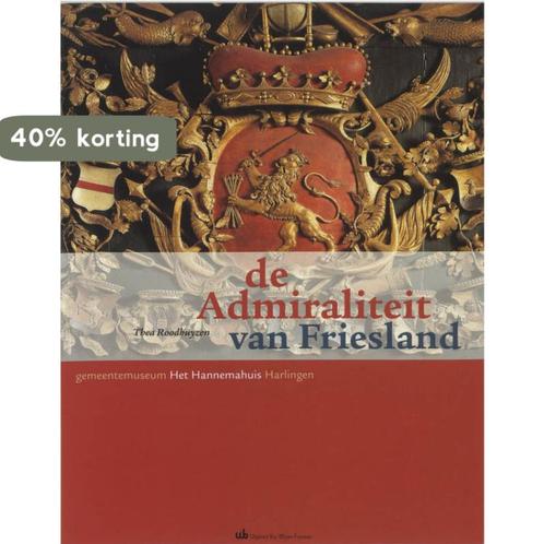 Admiraliteit Van Friesland 9789051942651 T. Roodhuyzen, Boeken, Reisgidsen, Gelezen, Verzenden
