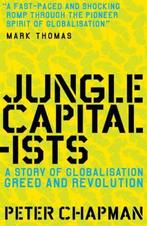 Jungle Capitalists 9781847670984 Peter Chapman, Gelezen, Peter Chapman, Verzenden