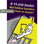 19.650 euro boete. Wat hebben huurders nog meer te vrezen, Verzenden, Gelezen, P.G.H. van der Sanden