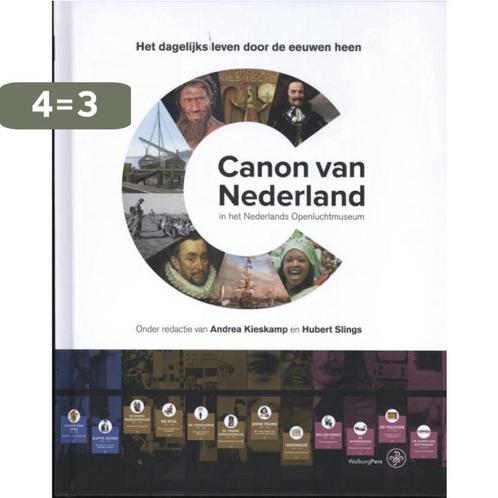 Canon van Nederland in het Nederlands Openluchtmuseum, Boeken, Geschiedenis | Vaderland, Zo goed als nieuw, Verzenden