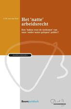 9789462905719 Bakelsinstituut  -   Het natte arbeidsrecht, Verzenden, Nieuw, Gerdien van der Voet