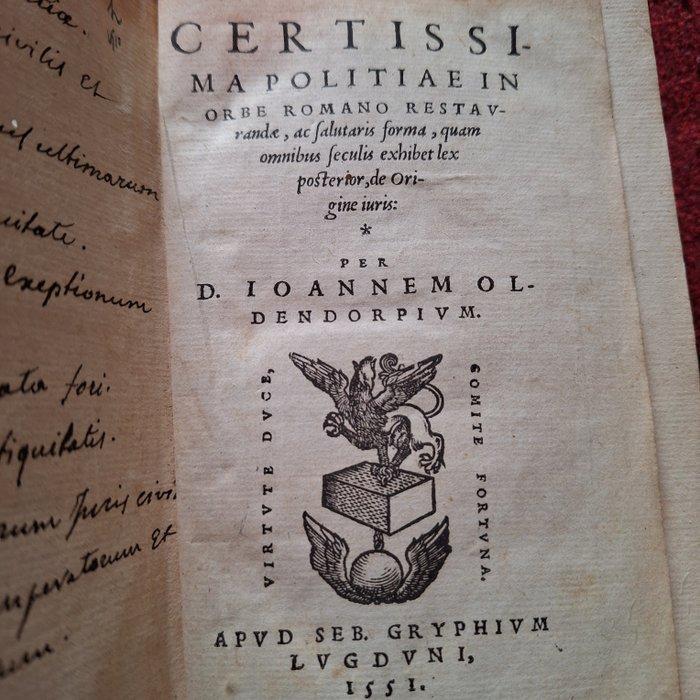 Ioannes Oldendorpius - Certissima politiae in orbe Romano, Antiek en Kunst, Antiek | Boeken en Bijbels