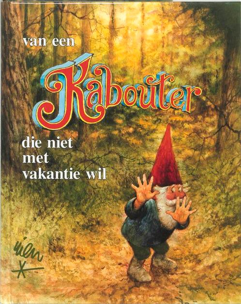Van een kabouter die niet met vakantie wil 9789024224494, Boeken, Kinderboeken | Kleuters, Zo goed als nieuw, Verzenden