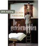 GEREFORMEERDEN 9789035125049 Agnes Amelink, Boeken, Verzenden, Zo goed als nieuw, Agnes Amelink