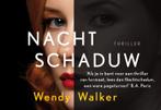 Nachtschaduw 9789049807511 Wendy Walker, Verzenden, Gelezen, Wendy Walker